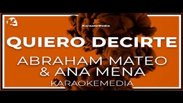 Karaoke Quiero Decirte Abraham Mateo