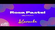 Karaoke Rosa Pastel - Belanova