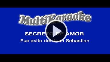 Karaoke Secreto de amor Joan Sebastian