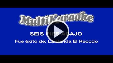 Karaoke Seis pies abajo - Banda El Recodo