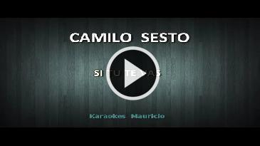 Karaoke Si tú te vas - Camilo Sesto