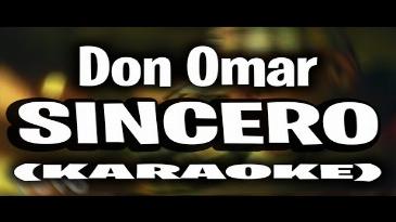 Karaoke Sincero Don Omar