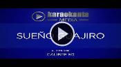 Karaoke Sueño guajiro - Calibre 50