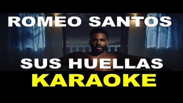 Karaoke Sus huellas Romeo Santos