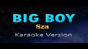 Karaoke Sza - Big Boy