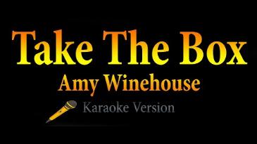 Karaoke Take The Box Amy Winehouse