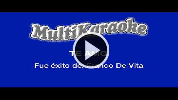 Karaoke Te amo Franco De Vita