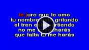 Karaoke Te juro que te amo - Los Terricolas