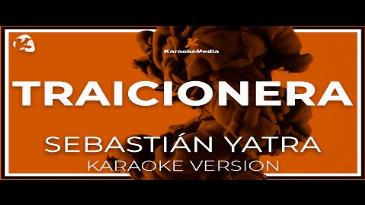 Karaoke Traicionera Sebastian Yatra