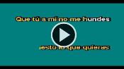 Karaoke Tú a mí no me hundes - Lucha Villa