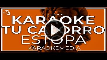 Karaoke Tu calorro - Estopa