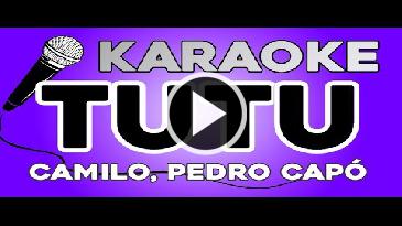 Karaoke Tutu - Camilo