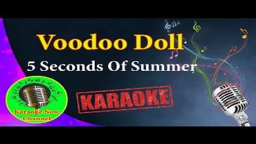 Karaoke Voodoo doll 5 seconds of summer