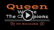 Karaoke We Are The Champions  - Queen