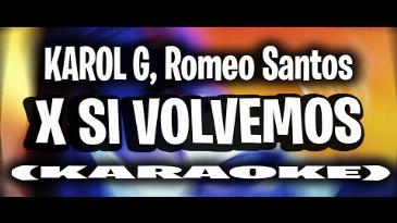 Karaoke X si volvemos Karol G