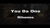 Karaoke You da one - Rihanna